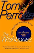 Buy *The Wishbones* by Tom Perrotta online