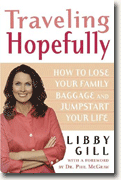 Buy *Traveling Hopefully: How to Lose Your Family Baggage and Jumpstart Your Life* online