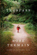 *Trespass* by Rose Tremain