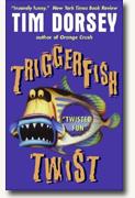 Buy *Triggerfish Twist* online