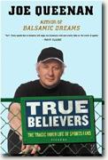 Buy *True Believers: The Tragic Inner Life of Sports Fans* online
