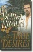 Buy *The Book of True Desires* by Betina Krahn online