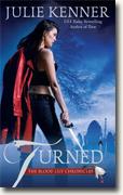 Buy *Turned (The Blood Lily Chronicles)* by Julie Kenner online