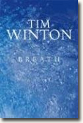 *Breath* by Tim Winton