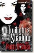 Buy *In Twilight's Shadow (Light Warriors, Book 2)* by Patti O'Shea online