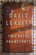 *The Two Hotel Francforts* by David Leavitt