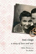 Buy *Two Rings: A Story of Love and War* by Millie Werber and Eve Keller online