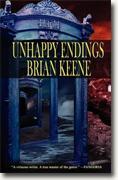 Buy *Unhappy Endings* by Brian Keene