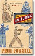 Buy *Uniforms: Why We Are What We Wear* online