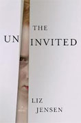 *The Uninvited* by Liz Jensen