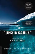 Buy *Unsinkable: The Full Story of the RMS Titanic* by Daniel Allen Butler online