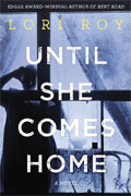 Buy *Until She Comes Home* by Lori Royonline