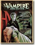 Buy *The Vampire Archives: The Most Complete Volume of Vampire Tales Ever Published* by Otto Penzler