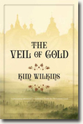 *Veil of Gold* by Kim Wilkins