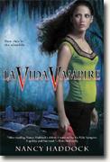 Buy *La Vida Vampire* by Nancy Haddock online