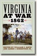 Buy *Virginia at War, 1862* by William C. Davis and James I. Robertson online