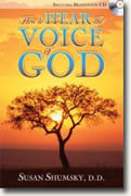 *How to Hear the Voice of God* by Susan Shumsky