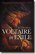 Buy *Voltaire in Exile: The Last Years, 1753-78* by Ian Davidson online