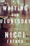 *Waiting for Wednesday (A Frieda Klein Mystery)* by Nicci French