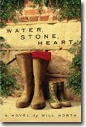 *Water, Stone, Heart* by Will North
