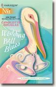 Buy *Wedding Bell Blues: A Maggie Skerritt Mystery* by Charlotte Douglas online