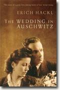 *The Wedding in Auschwitz* by Erich Hackl