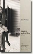 Buy *The Well and the Mine* by Gin Phillips online
