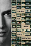*What Belongs to You* by Garth Greenwell