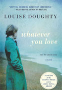 Buy *Whatever You Love* by Louise Doughty online