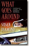 Buy *What Goes Around* by Susan Diamond online