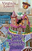 *When the Cookie Crumbles (A Cookie Cutter Shop Mystery)* by Virginia Lowell