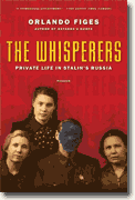 *The Whisperers: Private Life in Stalin's Russia* by Orlando Figes