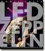 Buy *Whole Lotta Led Zeppelin: The Illustrated History of the Heaviest Band of All Time* by Jon Bream online