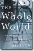 Buy *The Whole World* by Emily Winslow online