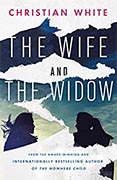 *The Wife and the Widow* by Christian White