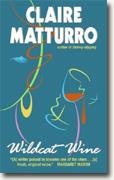 Buy *Wildcat Wine* by Claire Matturro online