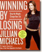 *Winning by Losing: Drop the Weight, Change Your Life* by Jillian Michaels
