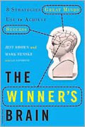 Buy *The Winner's Brain: 8 Strategies Great Minds Use to Achieve Success* by Jeff Brown and Mark Fenske online