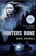 *Winter's Bone* by Daniel Woodrell