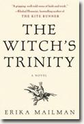*The Witch's Trinity* by Erika Mailman