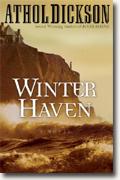 Buy *Winter Haven* by Athol Dickson online