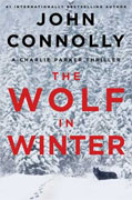 *The Wolf in Winter: A Charlie Parker Thriller* by John Connolly