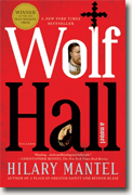 *Wolf Hall* by Hilary Mantel
