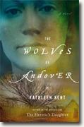 Buy *The Wolves of Andover* by Kathleen Kent online
