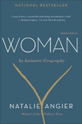 *Woman: An Intimate Geography* by Natalie Angier