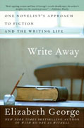 Buy *Write Away: One Novelist's Approach to Fiction and the Writing Life* online