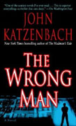 *The Wrong Man* by John Katzenbach