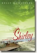 *Welcome to Shirley: A Memoir from an Atomic Town* by Kelly McMasters