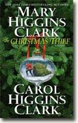 *The Christmas Thief* by Mary Higgins Clark & Carol Higgins Clark