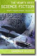 *The Year's Best Science Fiction: Twenty-Fourth Annual Collection* by Gardner Dozois, ed.